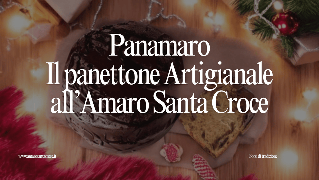 Panettone artigianale Pan Amaro con crema all'Amaro Santa Croce, dolce natalizio tipico italiano