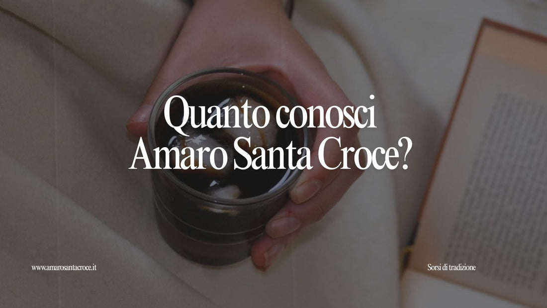 Quiz Amaro Santa Croce – Scopri quanto sei esperto!